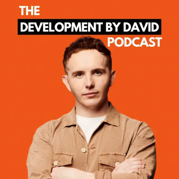 Development by David podcast cover